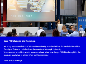 Newsletter for PhD students and Postdocs of the Faculty of Science MU 10/2023  CZ